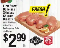 Smart & Final First Street Boneless Skinless Chicken Breasts offer