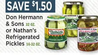 Heinen's Don Hermann & Sons 32 OZ. or Nathan's Refrigerated Pickles 16-32 OZ offer