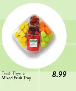 Fresh Thyme Fresh Thyme Mixed Fruit Tray offer