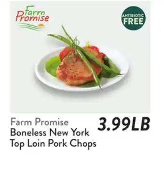 Fresh Thyme Farm Promise Boneless New York Top Loin Pork Chops offer