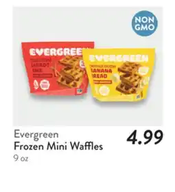 Fresh Thyme Evergreen Frozen Mini Waffles offer