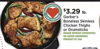 Heinen's Gerber's Boneless Skinless Chicken Thighs or Drumsticks offer