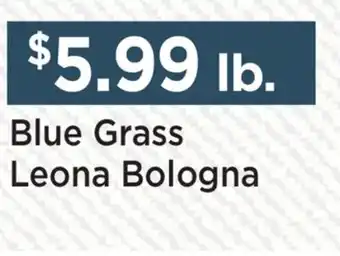 Heinen's Blue Grass Leona Bologna offer