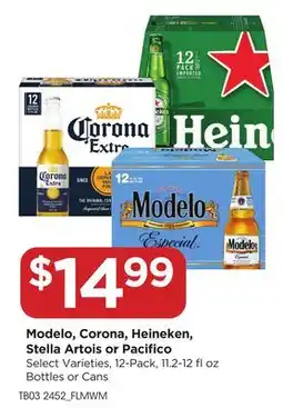 Food 4 Less Modelo, Corona, Heineken, Stella Artois or Pacifico offer