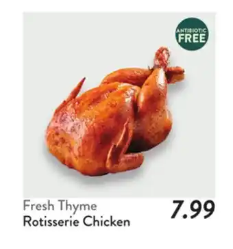 Fresh Thyme Rotisserie Chicken offer