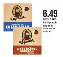 Mariano's Dr. Squatch Bar Soap offer