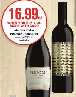 Mariano's Meiomi Red or Prisoner Unshackled offer