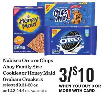 Mariano's Nabisco Oreo or Chips Ahoy Family Size Cookies or Honey Maid Graham Crackers offer