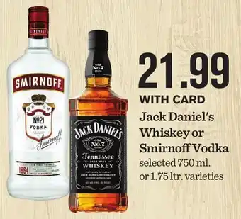 Mariano's Jack Daniel's Whiskey or Smirnoff Vodka offer