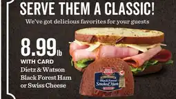 Mariano's Dietz & Watson Black Forest Ham or Swiss Cheese offer