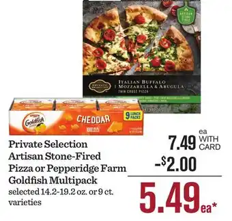 Mariano's Private Selection Artisan Stone-Fired Pizza or Pepperidge Farm Goldfish Multipack offer