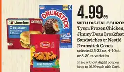 Mariano's Tyson Frozen Chicken, Jimmy Dean Breakfast Sandwiches or Nestlé Drumstick Cones offer