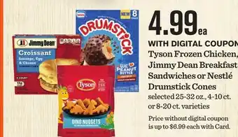 Mariano's Tyson Frozen Chicken, Jimmy Dean Breakfast Sandwiches or Nestlé Drumstick Cones offer