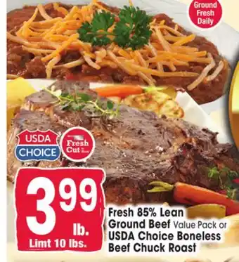 Jewel-Osco Fresh 85% Lean Ground Beef Value Pack or USDA Choice Boneless Beef Chuck Roast offer