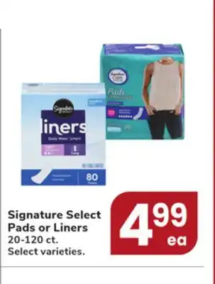 Jewel-Osco Signature Select Pads or Liners offer