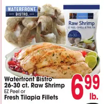 Jewel-Osco Waterfront Bistro 26-30 ct. Raw Shrimp EZ Peel or Fresh Tilapia Fillets offer