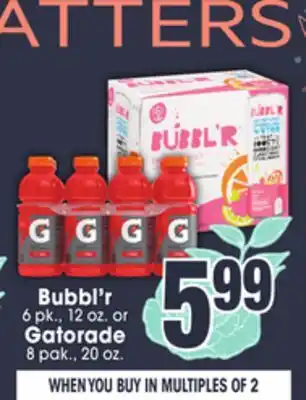 Jewel-Osco Bubbl'r, 6 pk., 12 oz. or Gatorade 8 pak., 20 oz offer