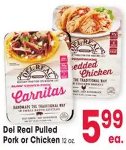 Jewel-Osco Del Real Pulled Pork or Chicken offer