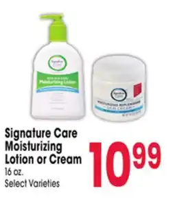 Jewel-Osco Signature Care Moisturizing Lotion or Cream offer