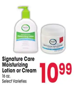 Jewel-Osco Signature Care Moisturizing Lotion or Cream offer