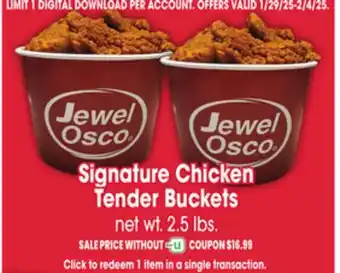 Jewel-Osco Signature Chicken Tender Buckets offer