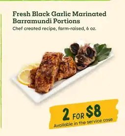 Sprouts Farmers Market Fresh Black Garlic Marinated Barramundi Portions offer