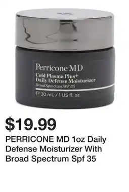 Marshalls PERRICONE MD 1oz Daily Defense Moisturizer With Broad Spectrum Spf 35 offer