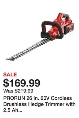 Tractor Supply Company PRORUN 26 in. 60V Cordless Brushless Hedge Trimmer with 2.5 Ah Battery and Charger offer