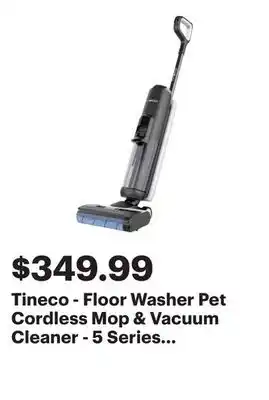 Best Buy Tineco - Floor Washer Pet Cordless Mop & Vacuum Cleaner - 5 Series - Black offer