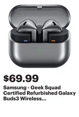 Best Buy Samsung - Geek Squad Certified Refurbished Galaxy Buds3 Wireless Earbud Headphones - Silver offer