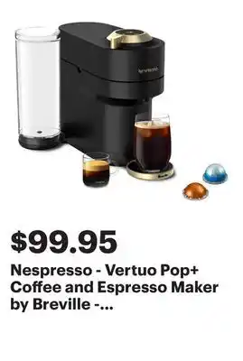 Best Buy Nespresso - Vertuo Pop+ Coffee and Espresso Maker by Breville - Matte Black offer