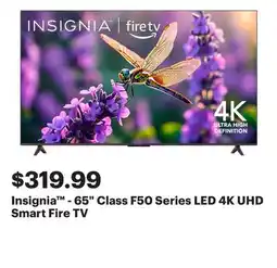 Best Buy Insignia - 65 Class F50 Series LED 4K UHD Smart Fire TV offer