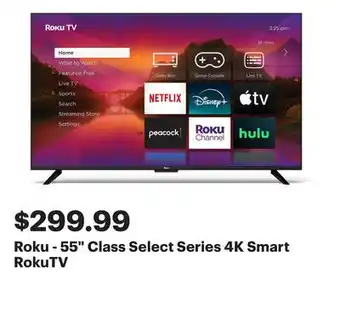 Best Buy Roku - 55 Class Select Series 4K Smart RokuTV offer