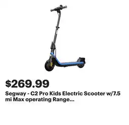 Best Buy Segway - C2 Pro Kids Electric Scooter w/7.5 mi Max operating Range & 12.4mph Max Speed - Black offer