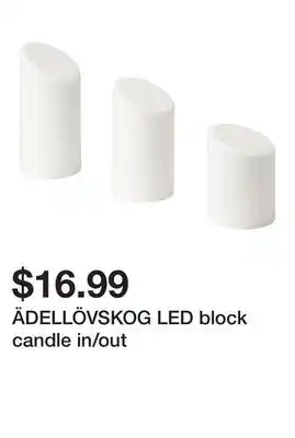 Ikea ÄDELLÖVSKOG LED block candle in/out offer