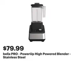 Best Buy bella PRO - PowerUp High Powered Blender - Stainless Steel offer