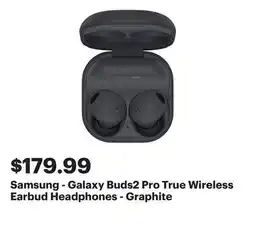 Best Buy Samsung - Galaxy Buds2 Pro True Wireless Earbud Headphones - Graphite offer