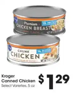 Kroger Kroger Canned Chicken offer