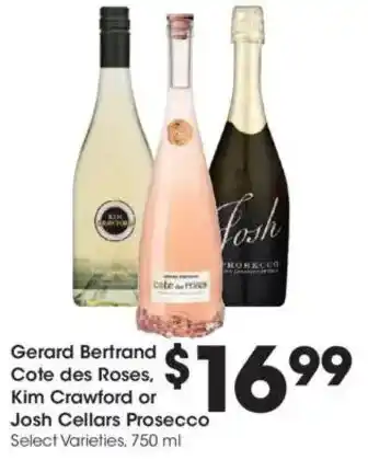 Kroger Gerard Bertrand Cote des Roses, Kim Crawford or Josh Cellars Prosecco offer