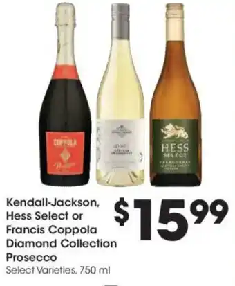 Kroger Kendall-Jackson, Hess Select or Francis Coppola Diamond Collection Prosecco offer