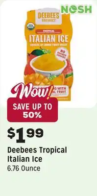 Grocery Outlet Tropical Italian Ice offer