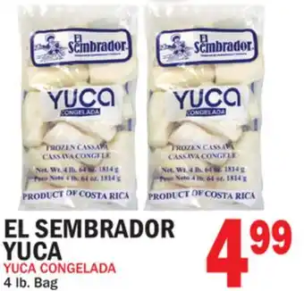 Bravo Supermarkets EL SEMBRADOR YUCA offer