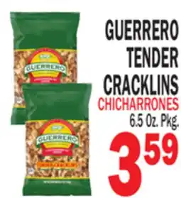 Bravo Supermarkets GUERRERO TENDER CRACKLINS offer