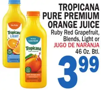 Bravo Supermarkets TROPICANA PURE PREMIUM ORANGE JUICE offer