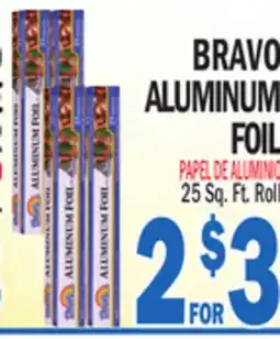 Bravo Supermarkets BRAVO ALUMINUM FOIL offer