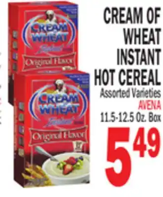 Bravo Supermarkets CREAM OF WHEAT INSTANT HOT CEREAL offer