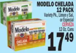 Bravo Supermarkets MODELO CHELADA 12 PACK offer