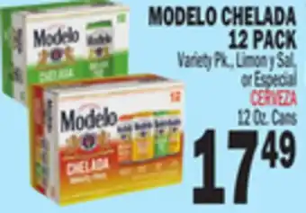 Bravo Supermarkets MODELO CHELADA 12 PACK offer