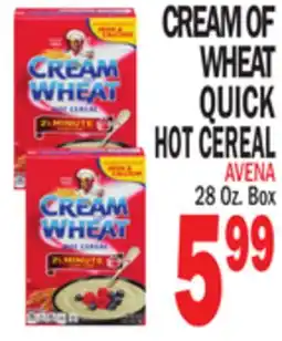 Bravo Supermarkets CREAM OF WHEAT QUICK HOT CEREAL offer