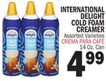 Bravo Supermarkets INTERNATIONAL DELIGHT COLD FOAM CREAMER offer